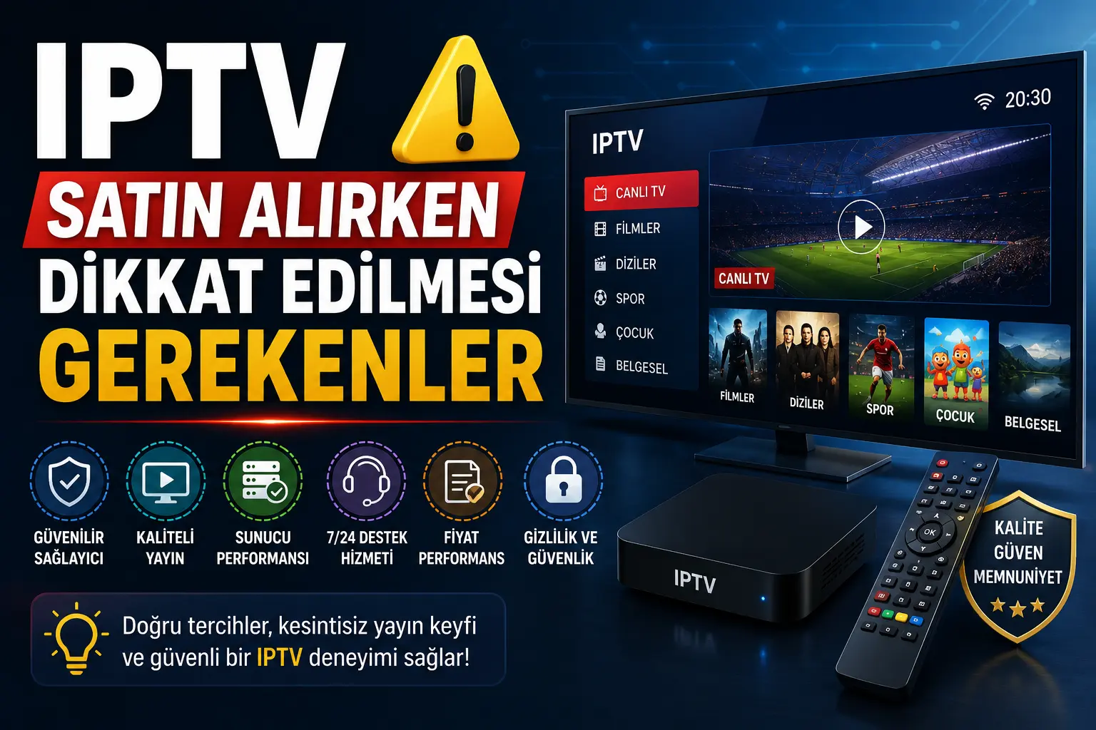 IPTV satın alırken dikkat edilmesi gerekenler